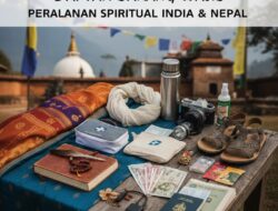 Daftar Barang yang Wajib Dibawa Saat Ingin Melakukan Perjalanan Spiritual ke India dan Nepal