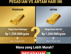 Perbandingan Harga Emas Pegadaian vs Antam Hari Ini, Mana yang Lebih Murah?