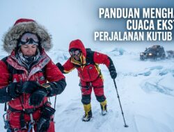Cara Menghadapi Cuaca Ekstrem Saat Sedang Melakukan Perjalanan Di Wilayah Kutub Utara